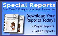home buyers and home sellers click here to request special reports to help your real estate transaction